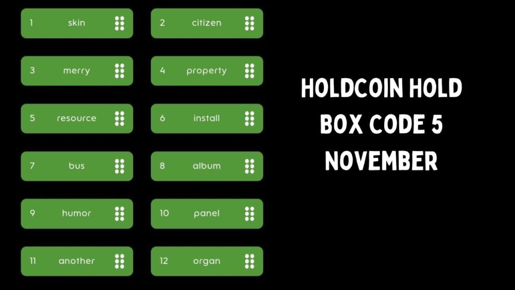 HoldCoin Hold Box Code 5 November