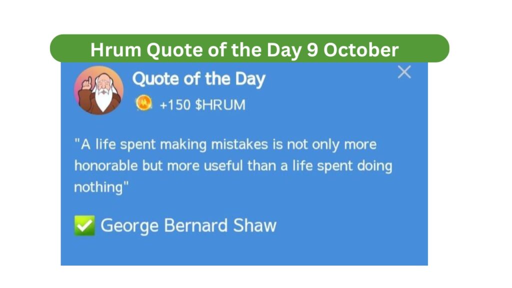 Hrum Quote of the Day 9 October