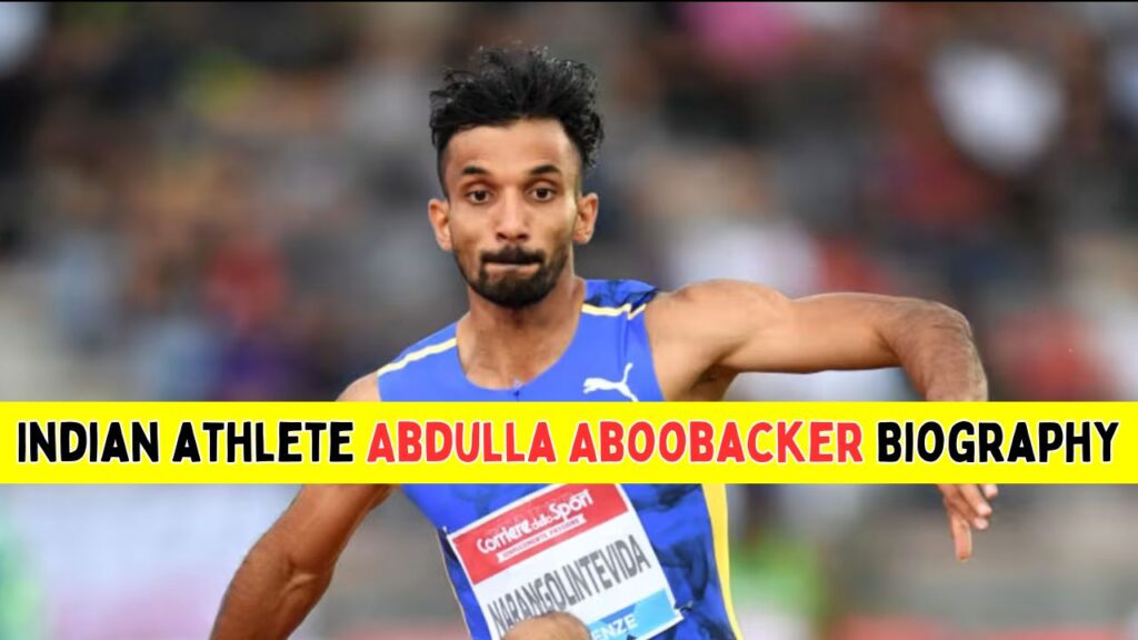 Indian athlete Abdulla Aboobacker Biography