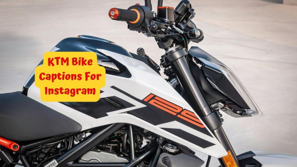 KTM Bike Captions For Instagram