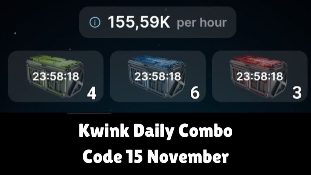 Kwink Daily Combo Code 15 November