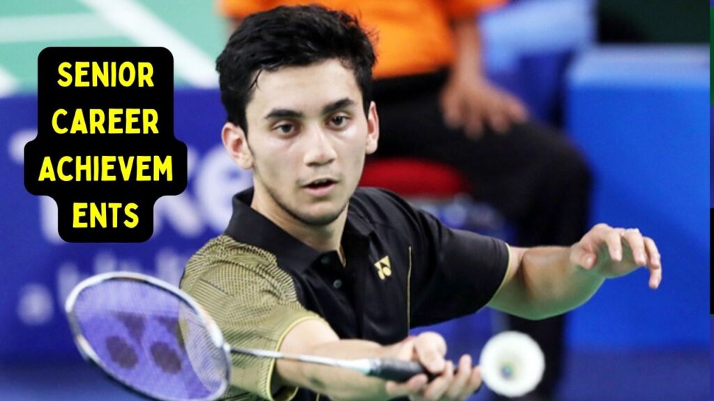 Lakshya Sen Senior Career Achievements