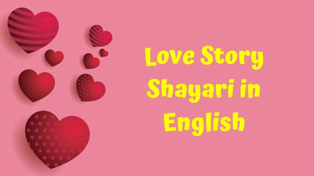 Love Story Shayari in English