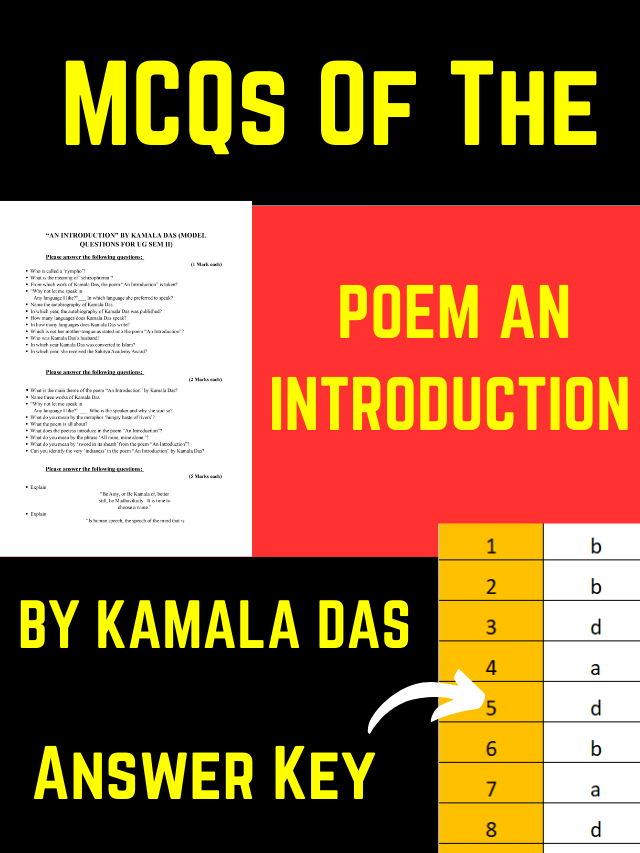 MCQ OF THE POEM AN INTRODUCTION BY KAMALA DAS