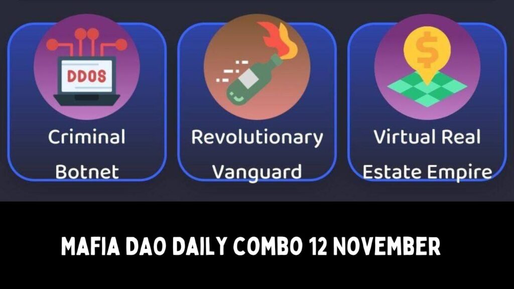 Mafia DAO Daily combo 12 November