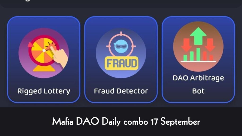 Mafia DAO Daily combo 17 September