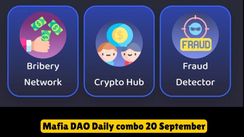 Mafia DAO Daily combo 20 September