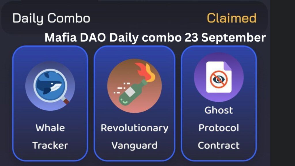 Mafia DAO Daily combo 23 September