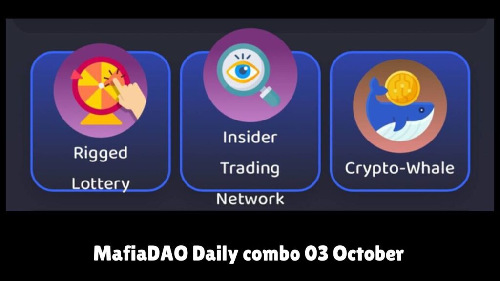 MafiaDAO Daily combo 03 October