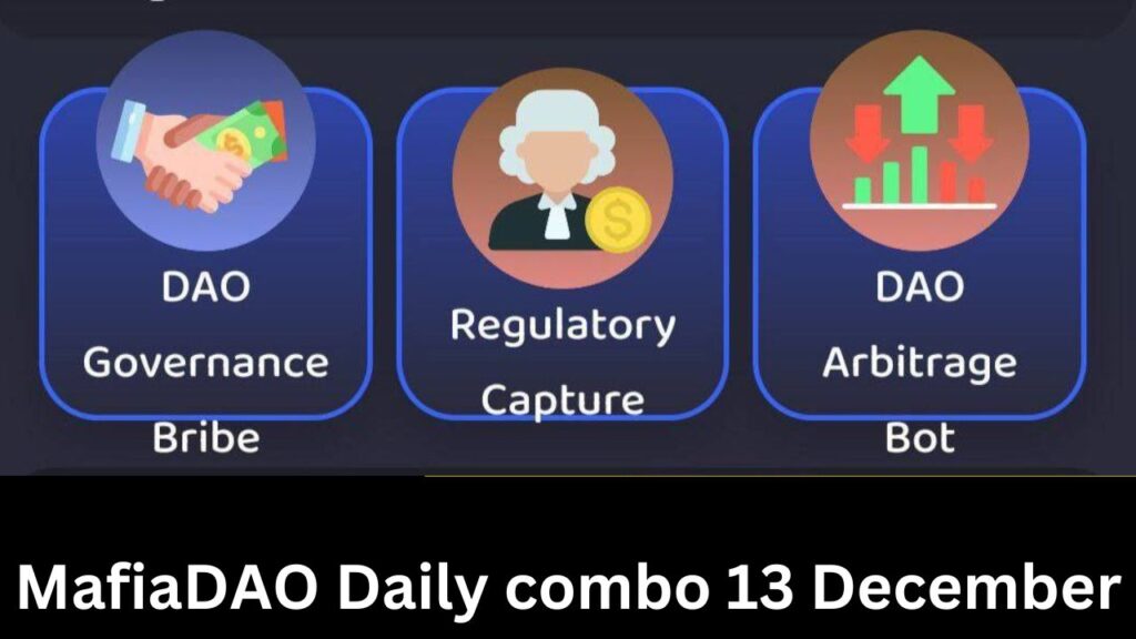 MafiaDAO Daily combo 13 December 2024