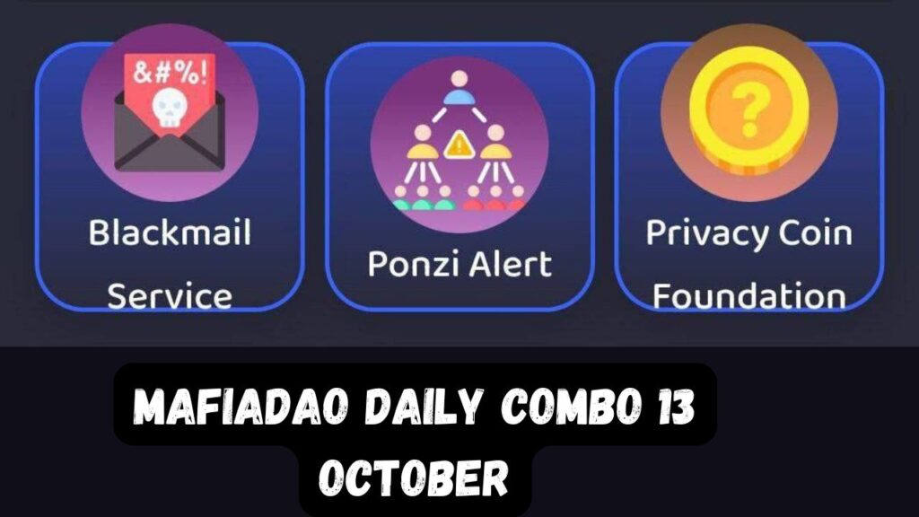 MafiaDAO Daily combo 13 October