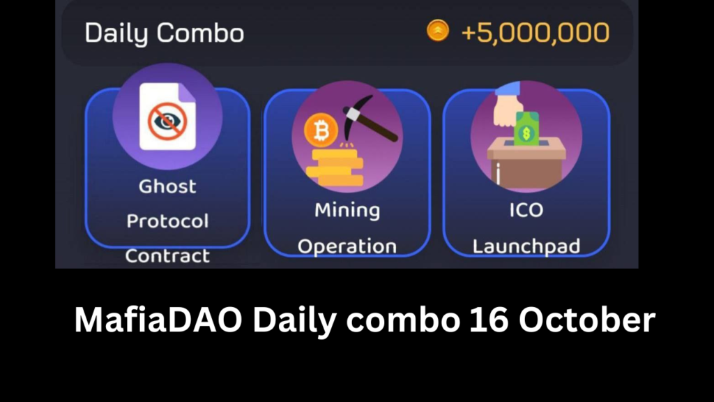 MafiaDAO Daily combo 16 October