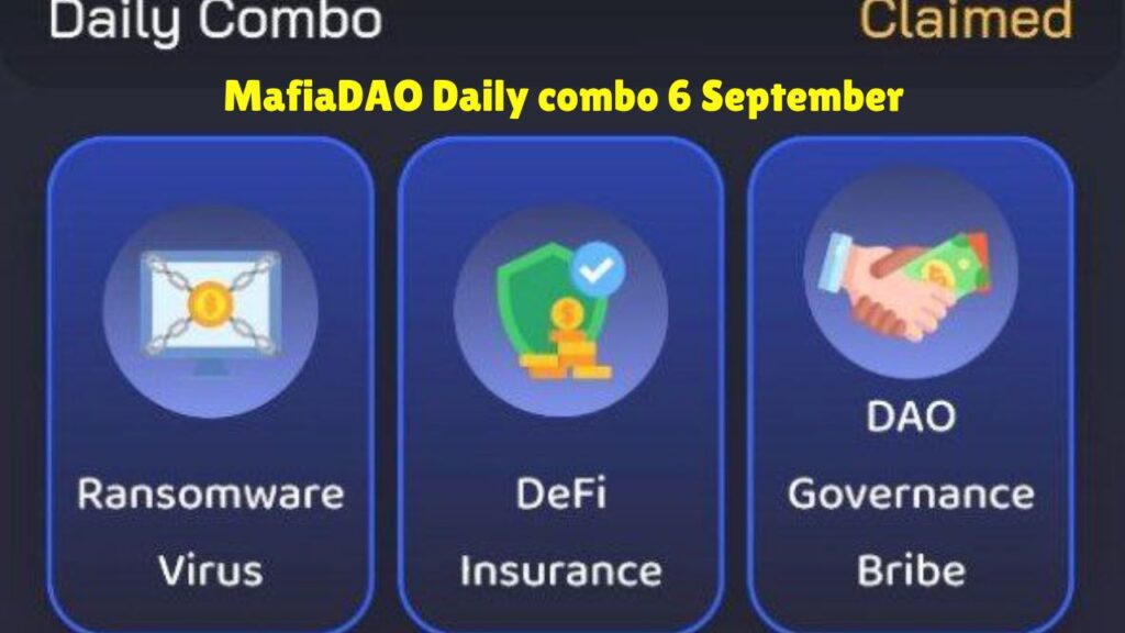 MafiaDAO Daily combo 6 September