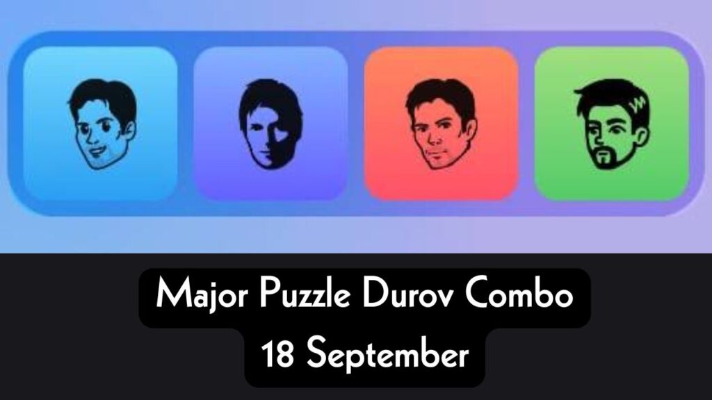 Major Puzzle Durov Combo 18 September