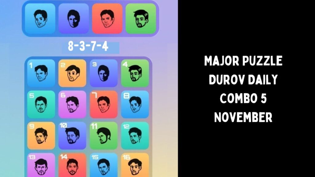 Major Puzzle Durov Daily Combo 5 November