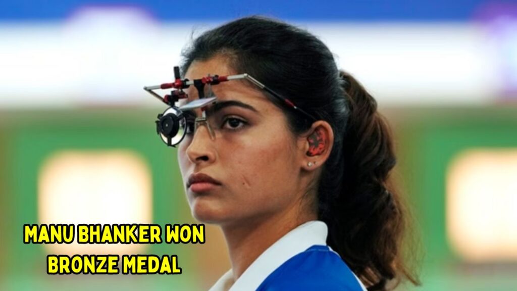 Paris Olympic 2024 Manu Bhanker Won Bronze Medal