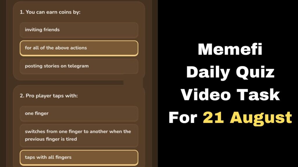 MemeFi Daily Quiz Video Task 21 august 