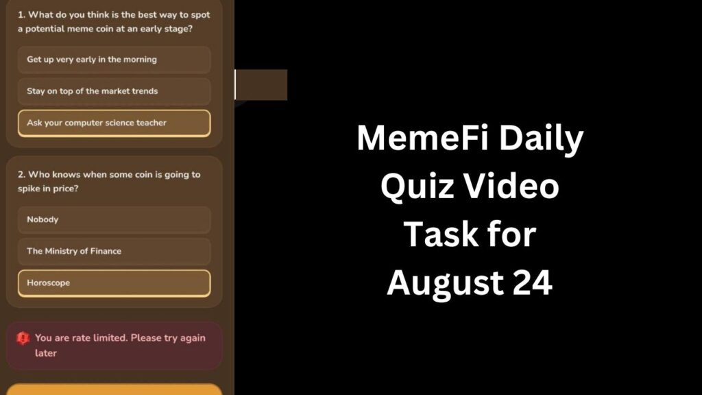 MemeFi Daily Quiz Video Task for August 24