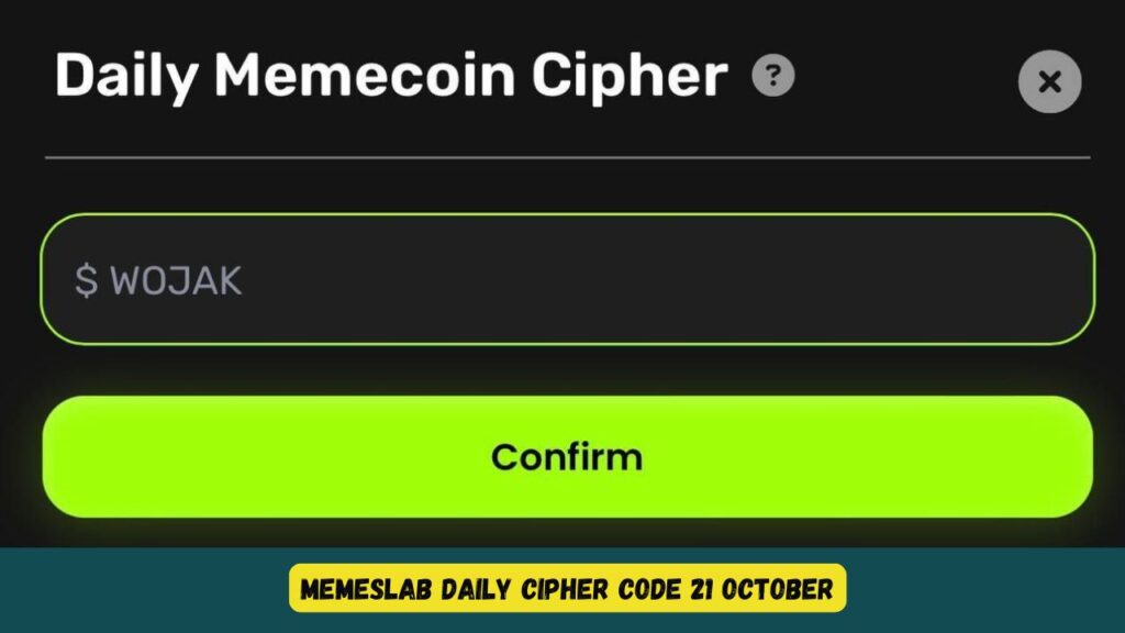 MemesLab Daily Cipher Code 21 October