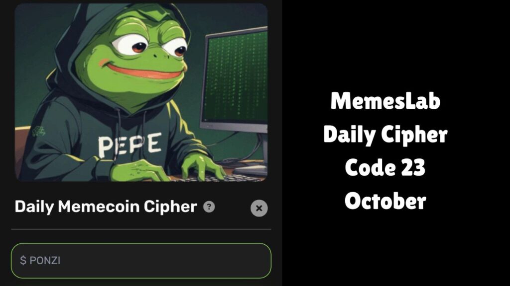 MemesLab Daily Cipher Code 23 October