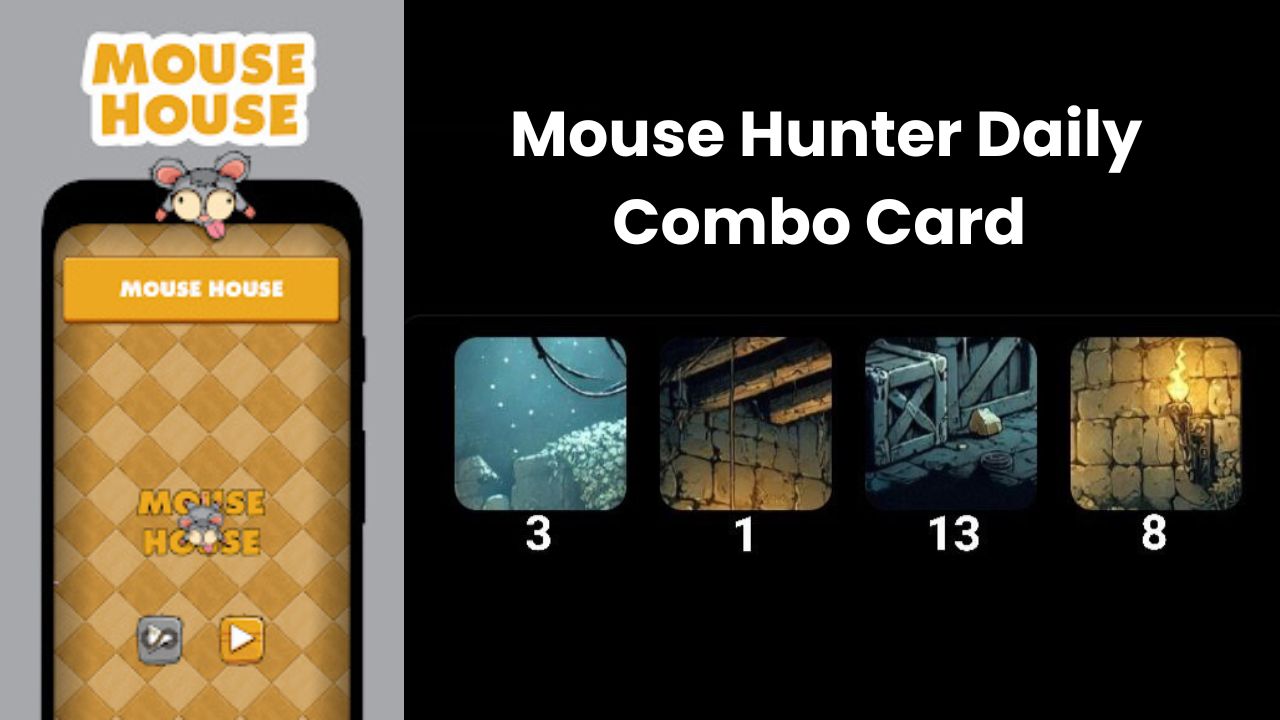 Mouse Hunter Daily Combo Card