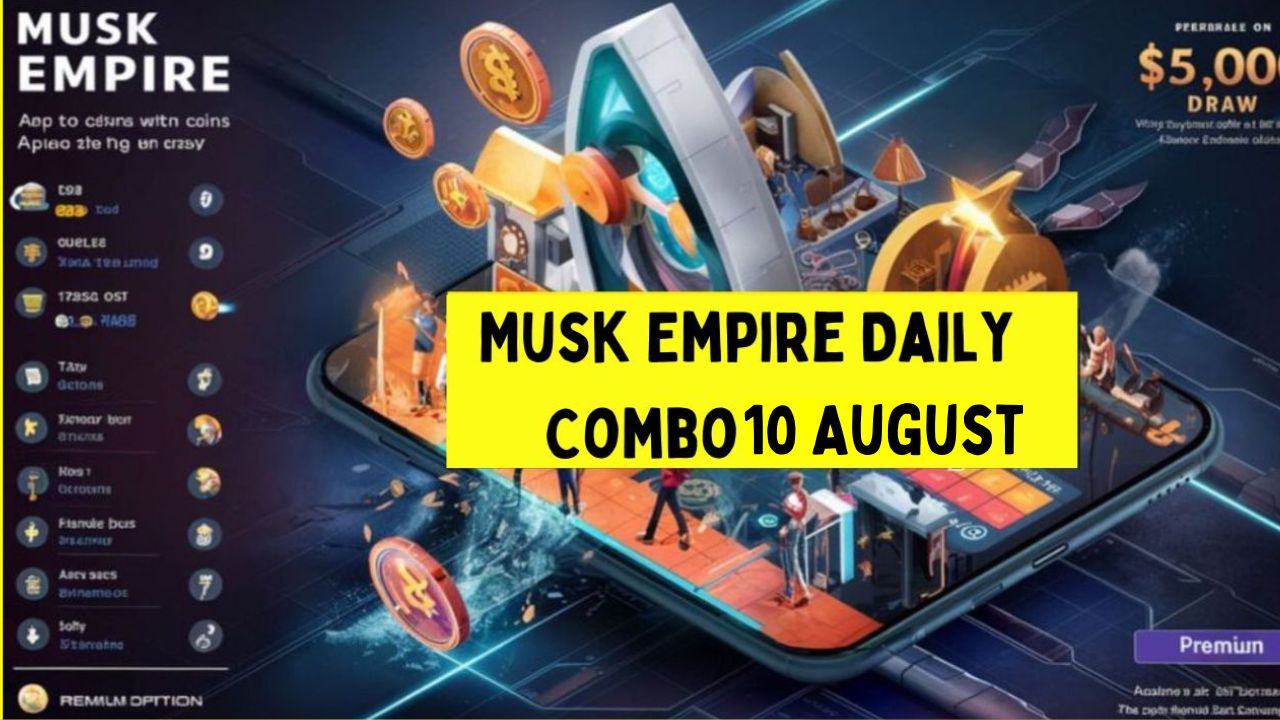 Musk Empire Daily Combo 10 August