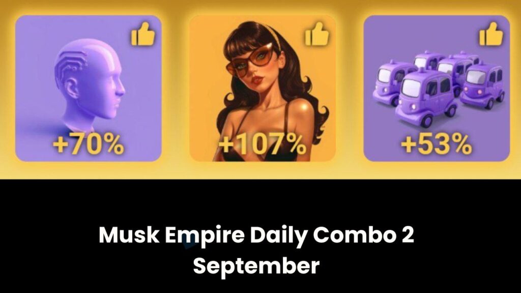 Musk Empire Daily Combo 2 September