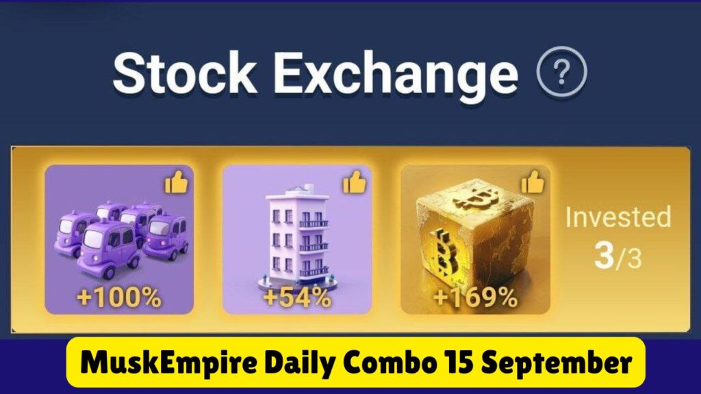 MuskEmpire Daily Combo 15 September