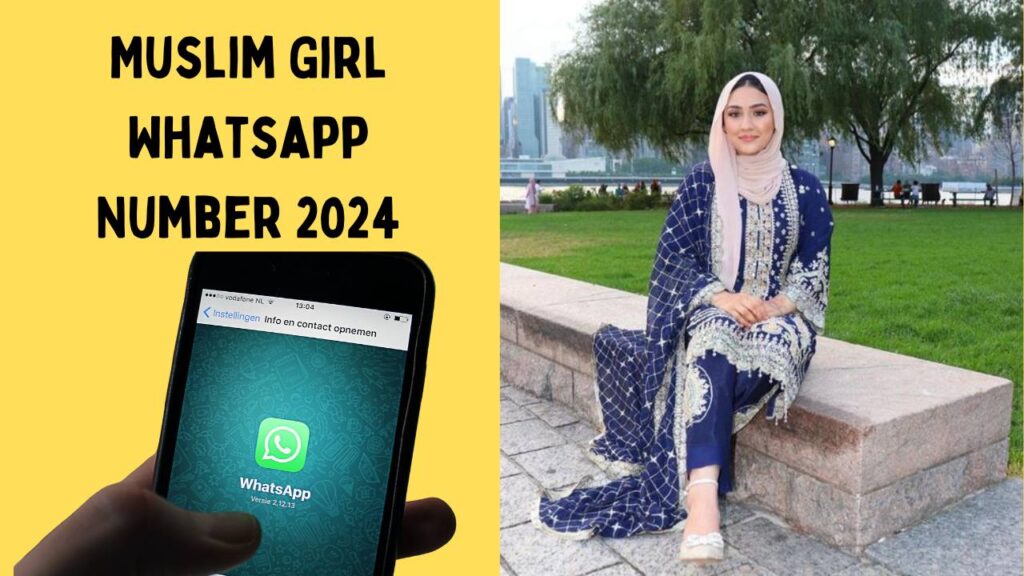 Muslim Girl Whatsapp Number 2024