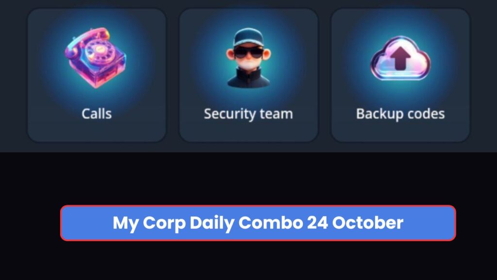 My Corp Daily Combo 24 October