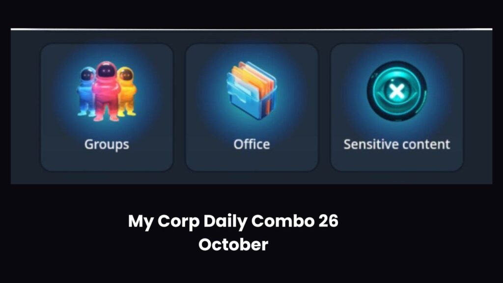 My Corp Daily Combo 26 October