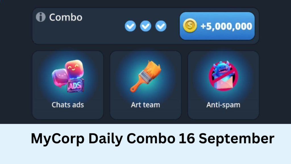 MyCorp Daily Combo 16 September