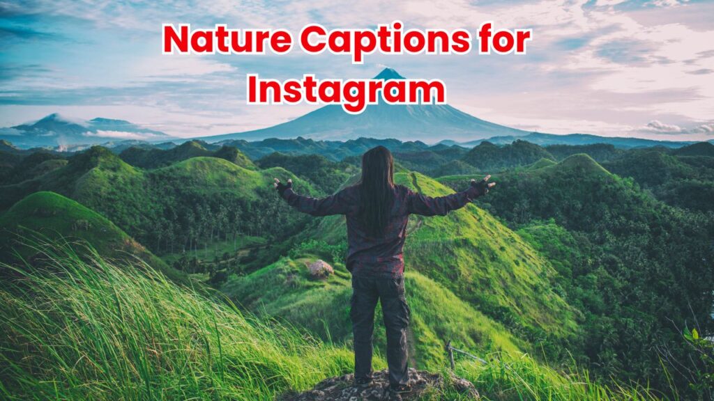 Nature Captions for Instagram