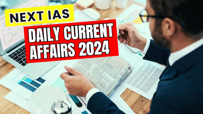 Next IAS Daily Current Affairs - 20 October 2024