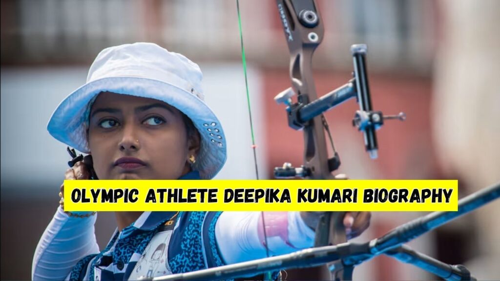 Olympic Athlete Deepika Kumari Biography