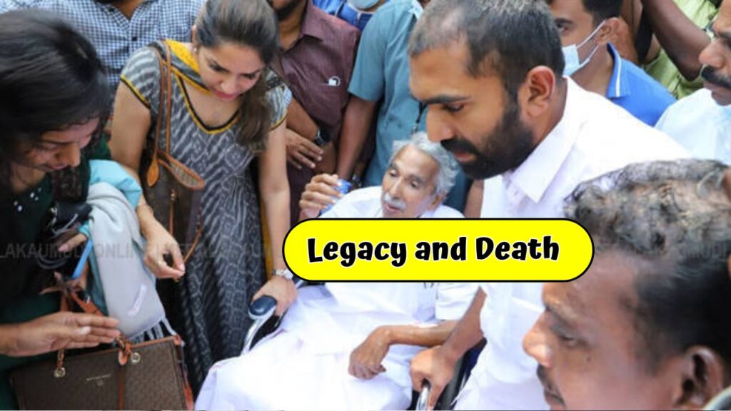 Oommen Chandy Legacy and Death