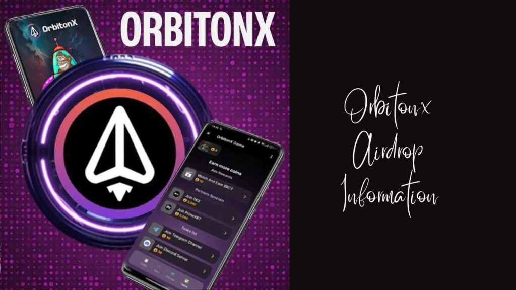 Orbitonx Airdrop Information