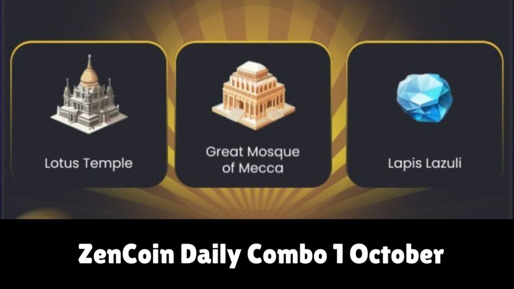  ZenCoin Daily Combo 1 October