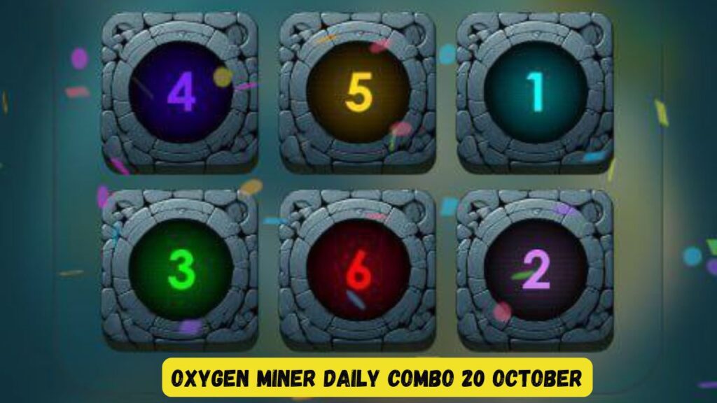 Oxygen Miner Daily Combo 20 October