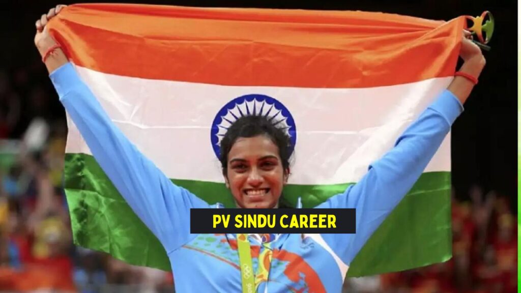 PV Sindu Career