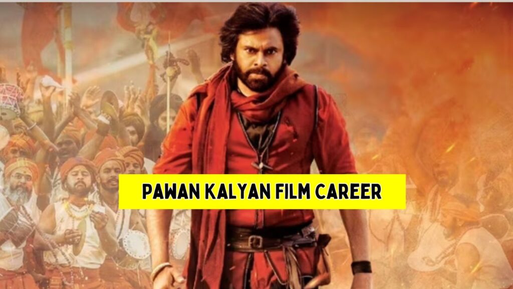 Pawan Kalyan Film Career