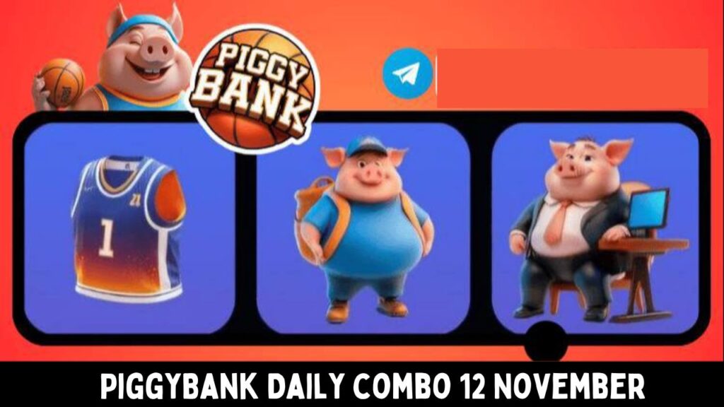 PiggyBank Daily combo 12 November