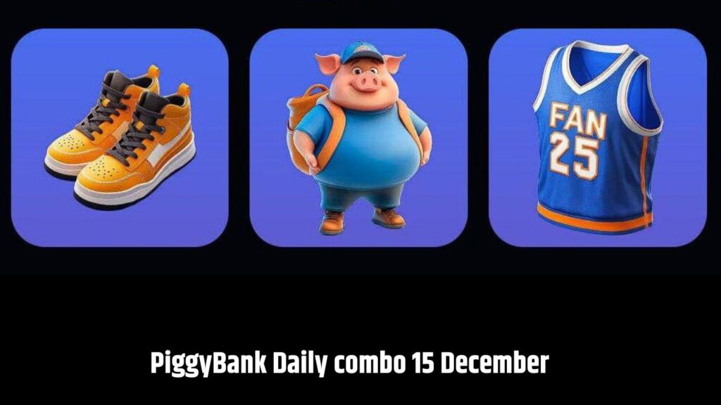 PiggyBank Daily combo 15 December