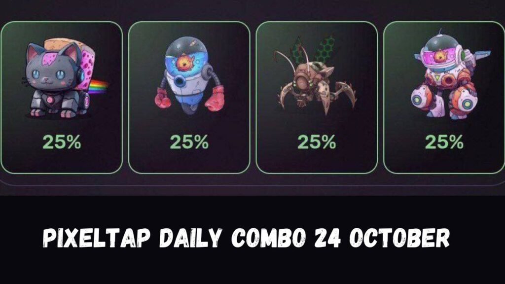 Pixeltap Daily Combo 24 October