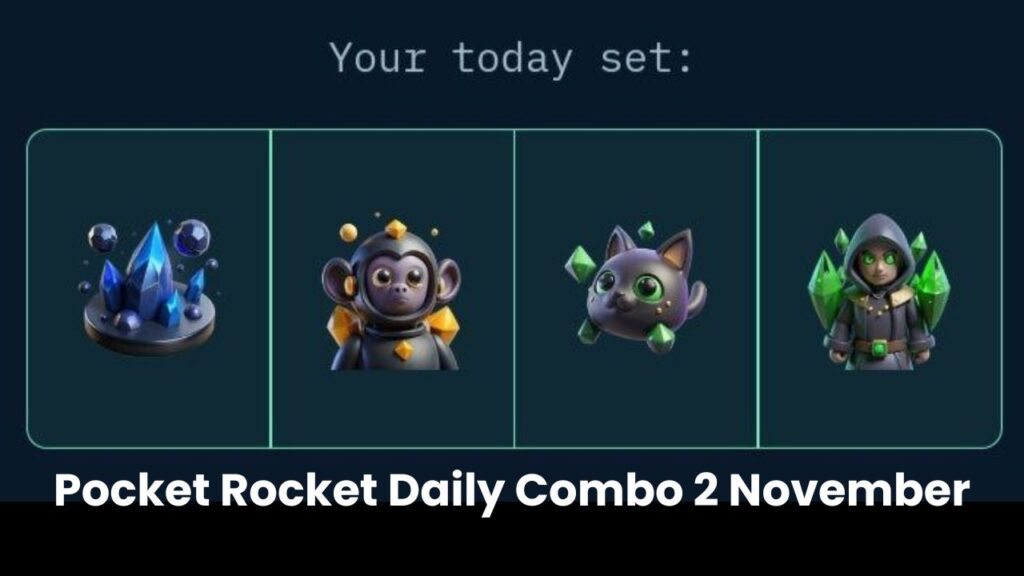 Pocket Rocket Daily Combo 2 November