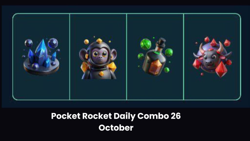 Pocket Rocket Daily Combo 26 October