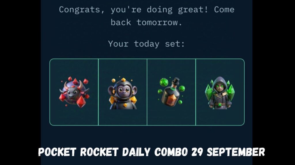 Pocket Rocket Daily Combo 29 September