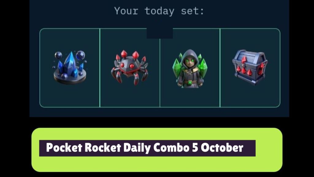 Pocket Rocket Daily Combo 5 October