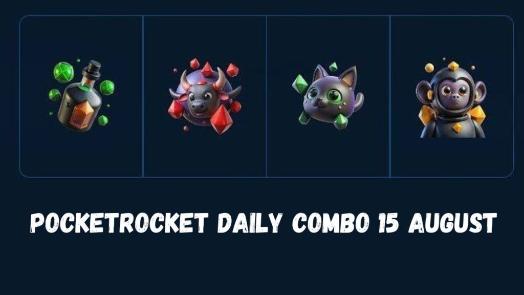 PocketRocket Daily Combo 15 august