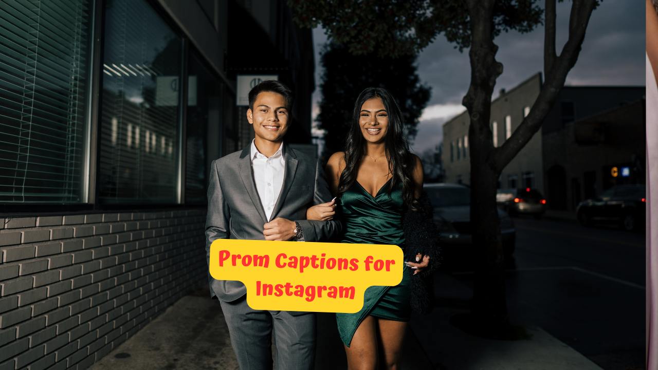 99+ Best Prom Captions for Instagram Cool, Funny, Short